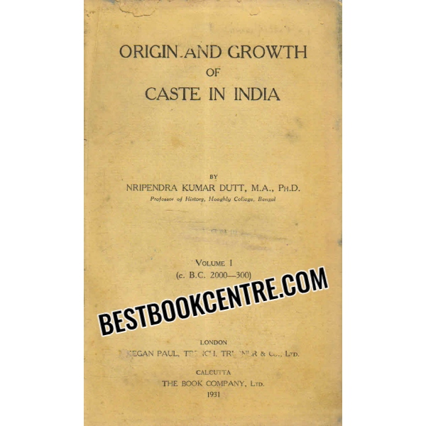 origin and growth of caste in india volume 1 1st edition