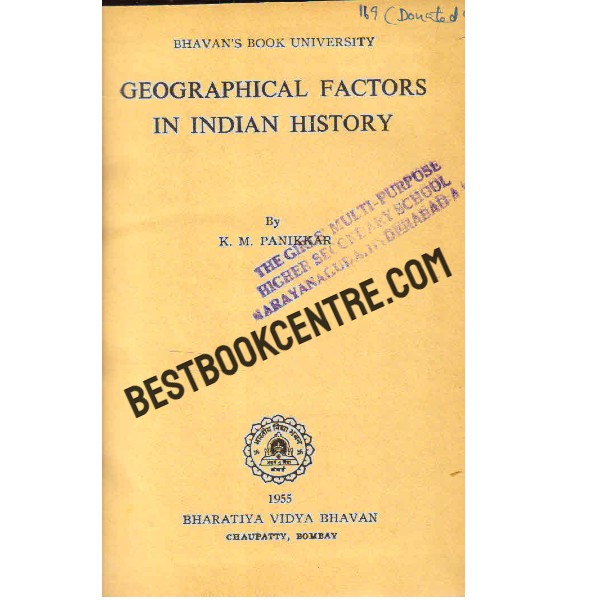 Geographical Factors in Indian History 1st edition