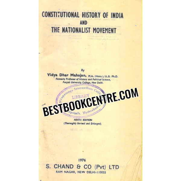 constitutional history of india and the nationalist movement 1st edition