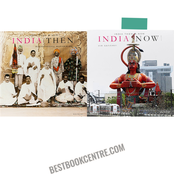 india then and now 