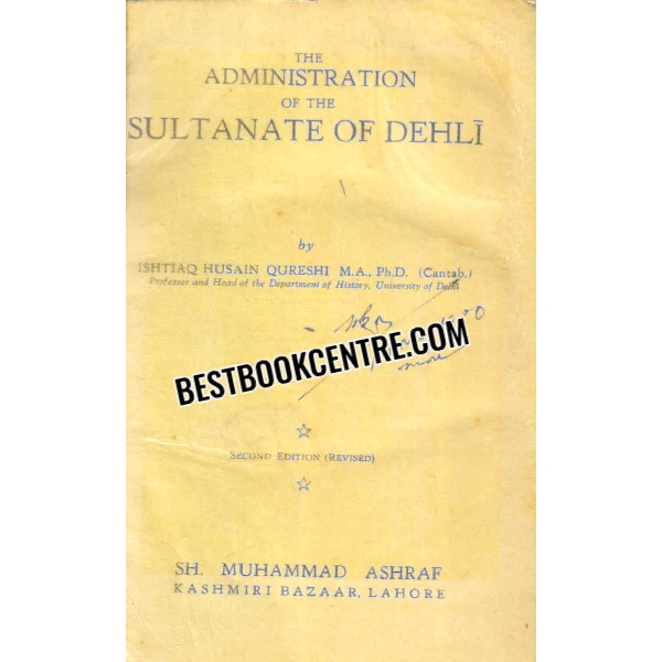 the administration of the sultanate of dehli 