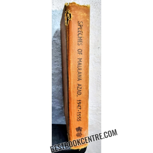 speeches of maulana azad 1947 to 1955 1st edition