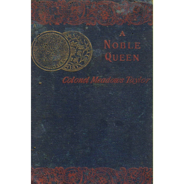 a noble queen romance of indian history