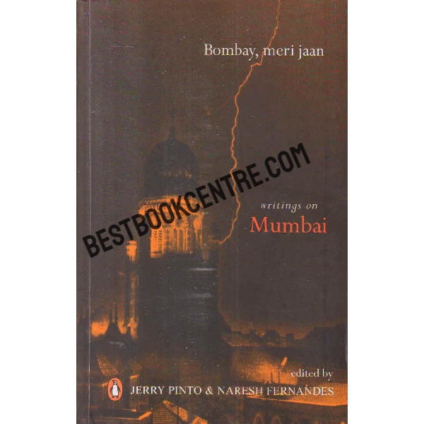 bombay merai jaan writings on Mumbai 1st edition