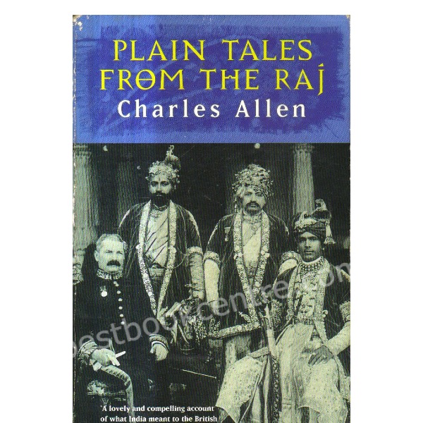 Plain Tales From the Raj