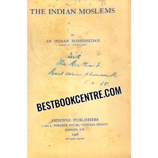 the indian moslems 1st edition
