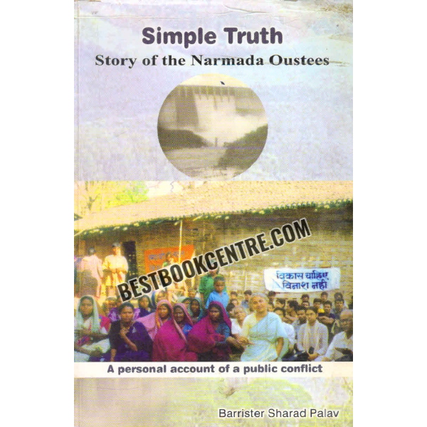 simple truth story of the narmada oustees