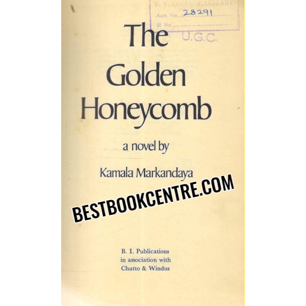 the golden honeycomb 1st edition
