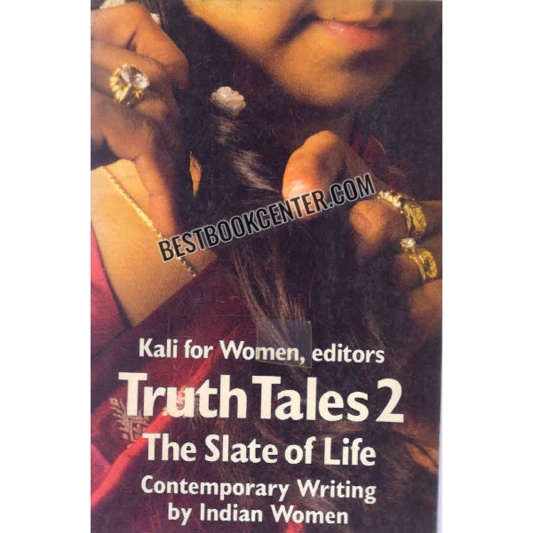truth tales 2 the slate of life 