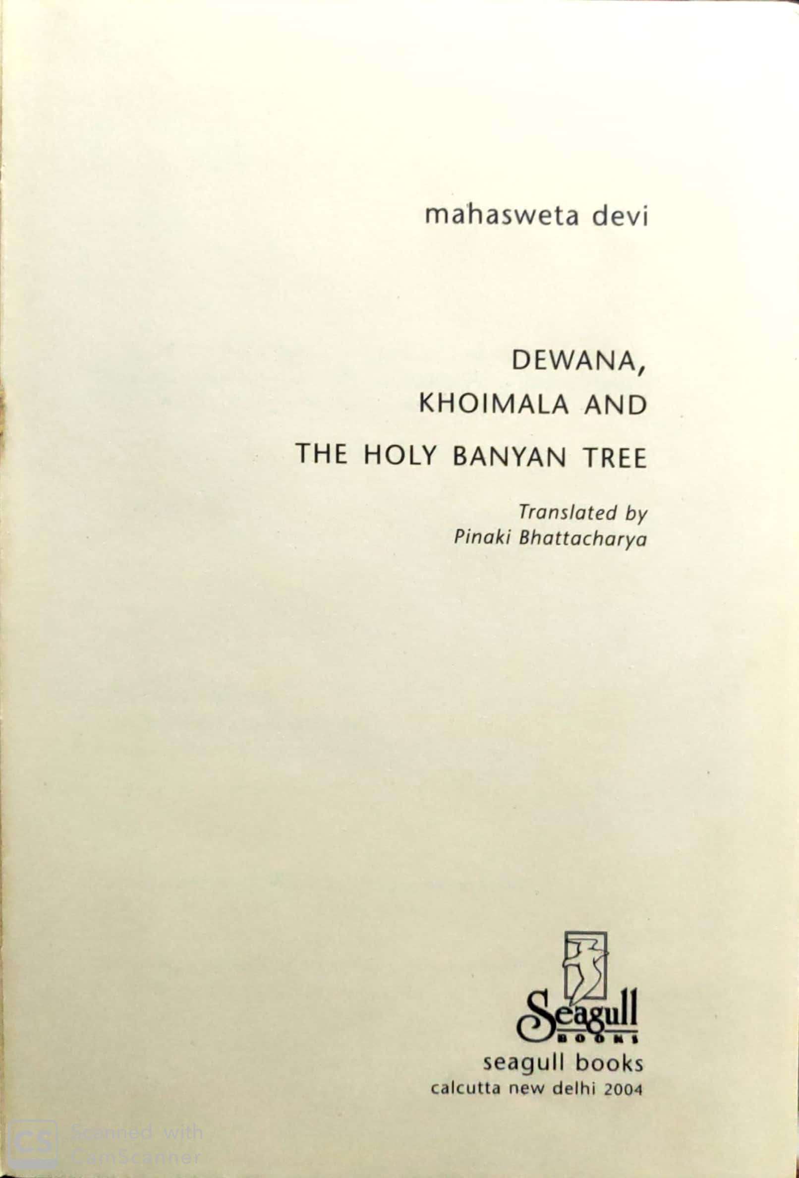 Dewana, Khoimala and the Holy Banyan Tree