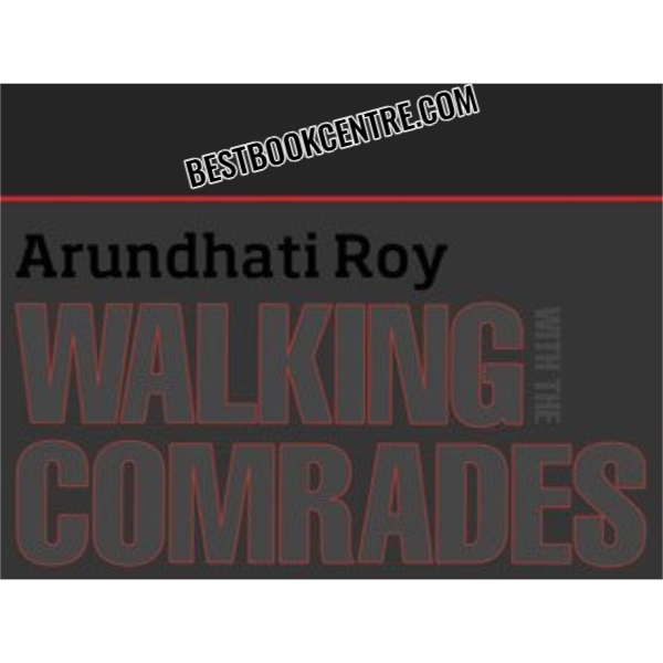 Walking With The Comrades 1st ediition