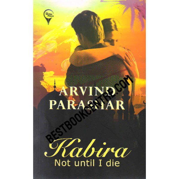 Kabira not until i die