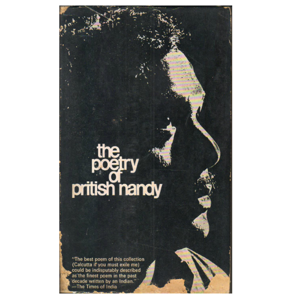 The poetry of Pritish Nandy