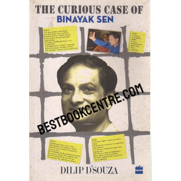the curious case of binayak sen