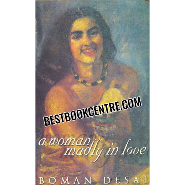 a woman madly in love 