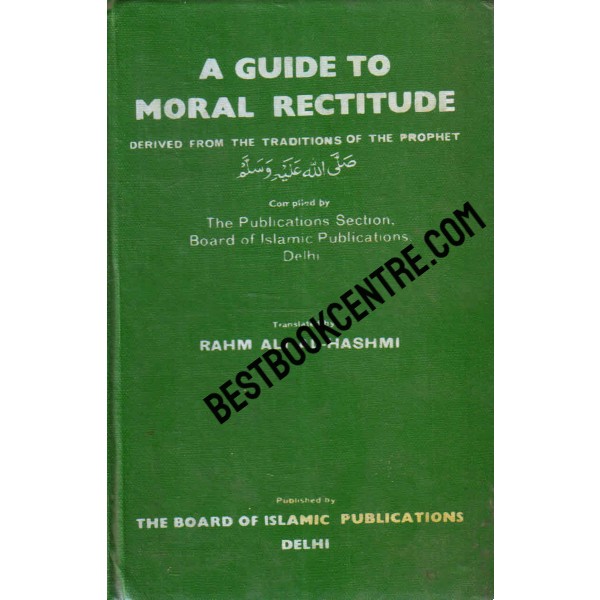 A Guide to Moral Rectitude 1st edition