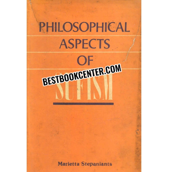 philosophical aspects of sufism 1st edition
