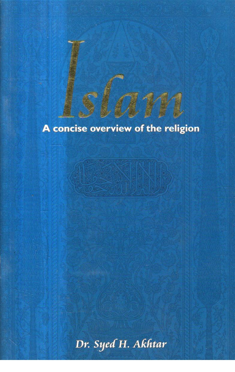 Islam a Concise Overview of the Religion