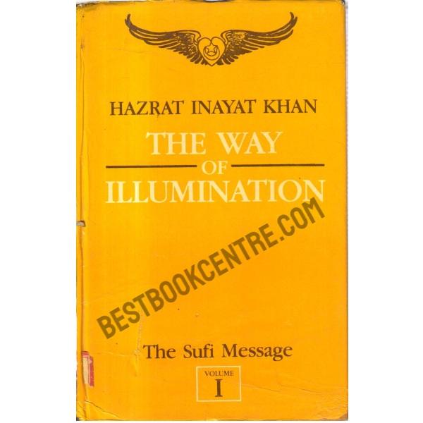 The Way of Illumination Volume 1 (First Edition)