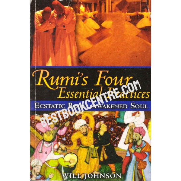 Rumi Four Essential Practices