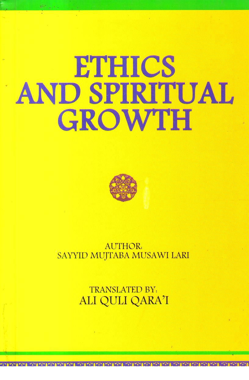 Ethics and Spiritual Growth.
