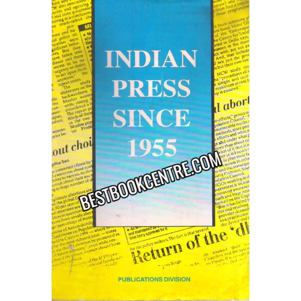 Indian Press Since 1955