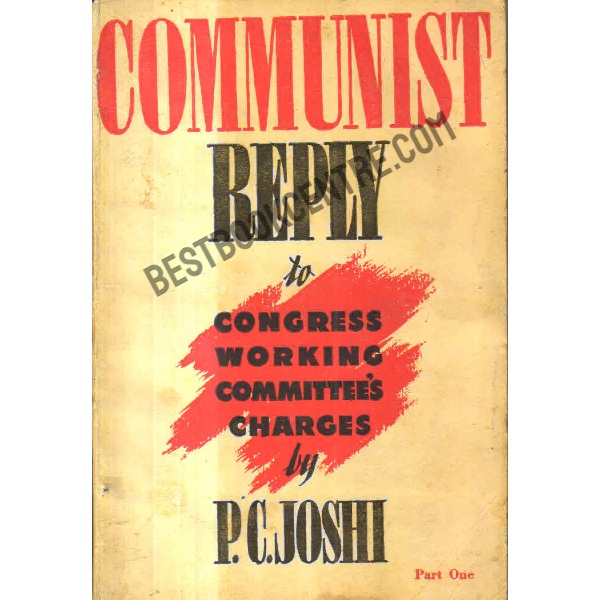 Communist reply congress working committees charges 1st edition