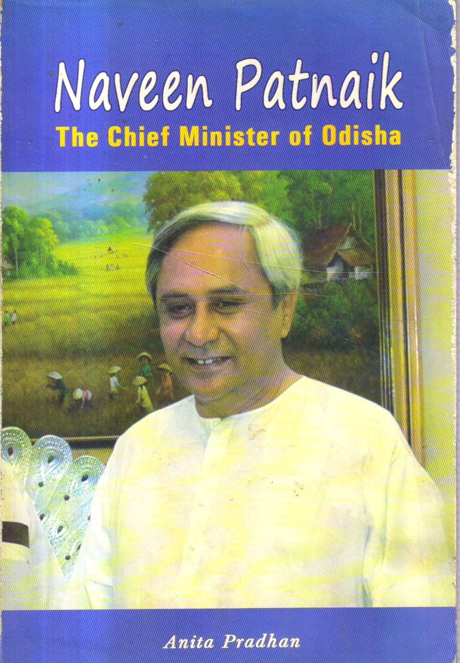 Naveen Patnaik the Cheif Minister of Odisha.