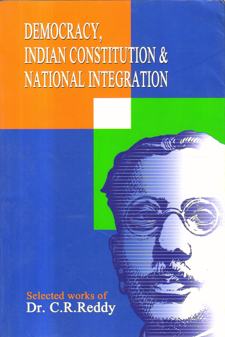 Democracy Indian Constitution and National Integration.