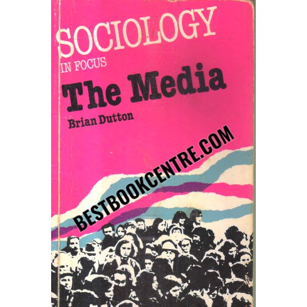 sociology in focus the media