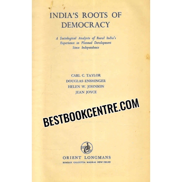 indias roots of democracy 1st reprint 