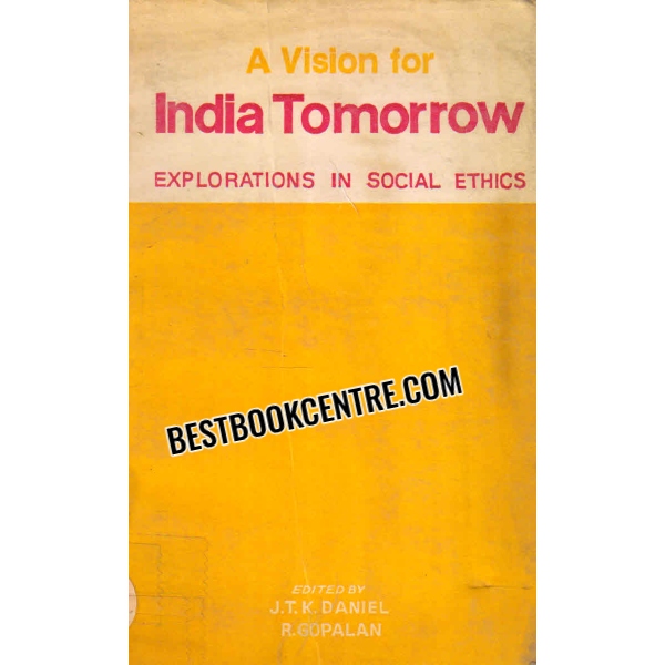 a vision for india tomorrow 1st edition
