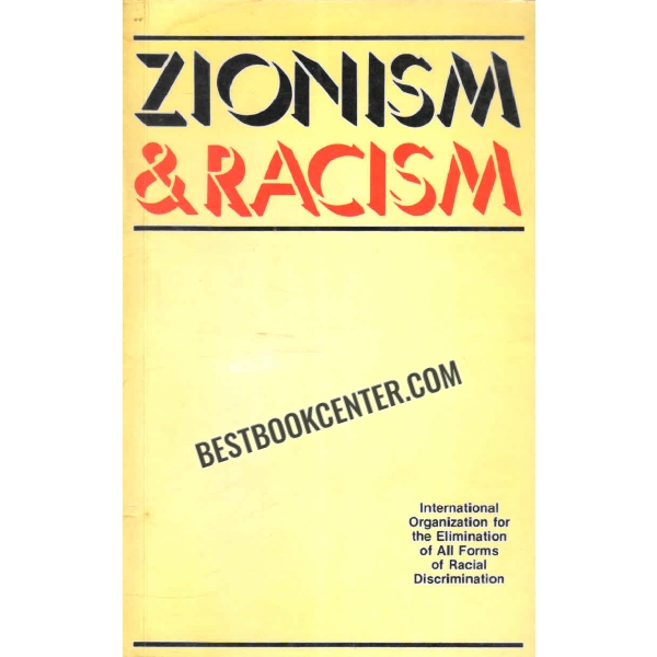 zionism and racism Proceedings of an International Symposium