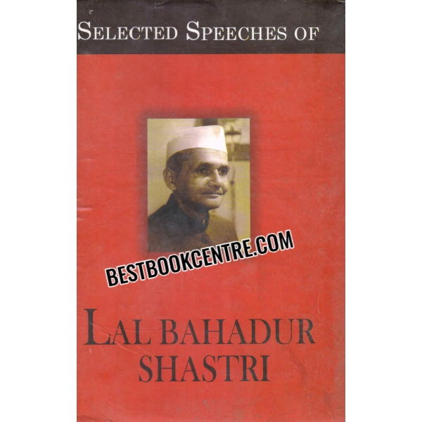 selected speeches of lal bahadur shastri