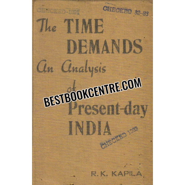 the time demands an analysis of present day india 1st edition