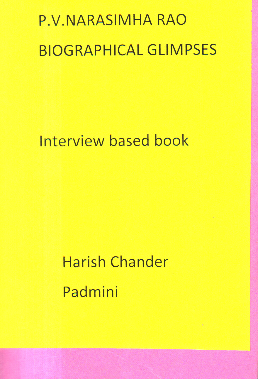 P. V. Narasimha rao biography glimpses ( Interview based book )