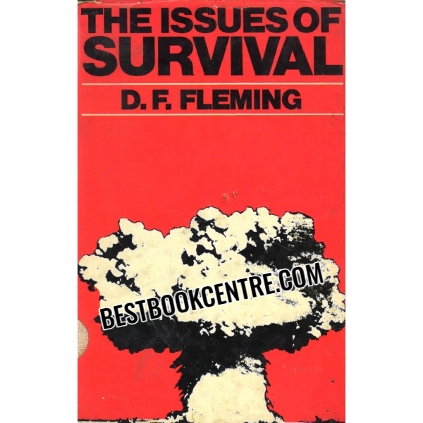 the issues of survival 1st edition