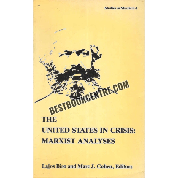 the united states in crisis marxist analysis 