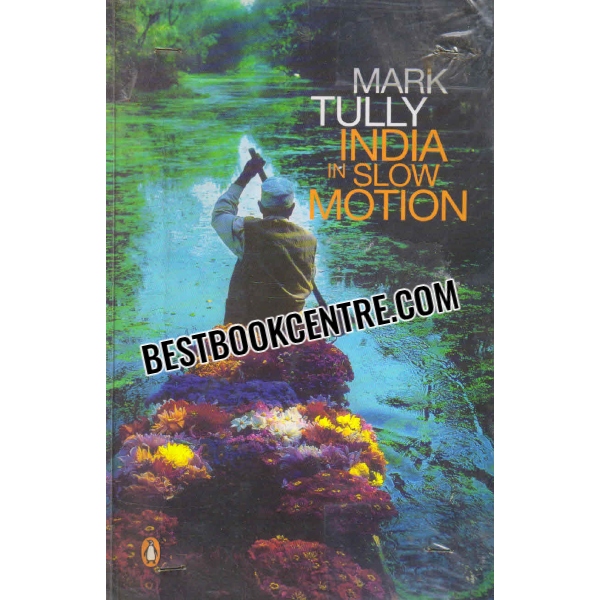 india in slow motion