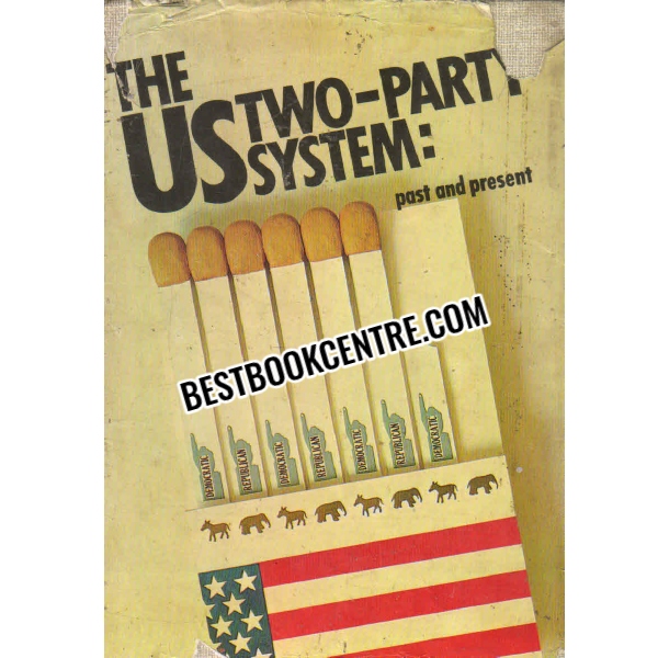 the us two party system past and present 
