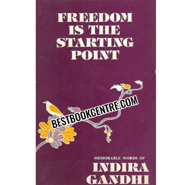 freedom is the starting point 1st edition
