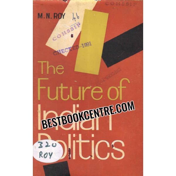 the future of indian politics 1st edition