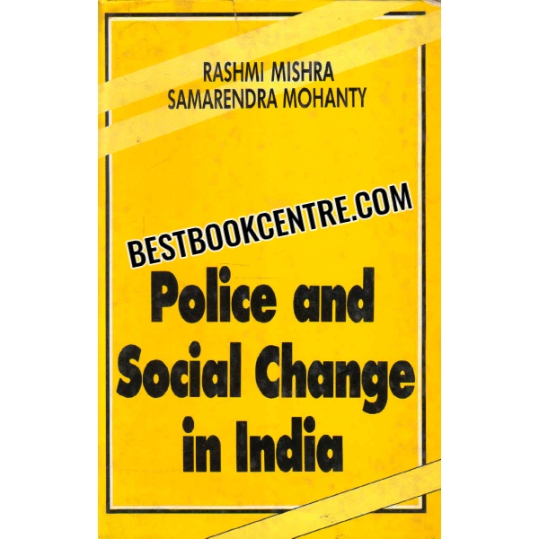 police and social change in india 1st edition