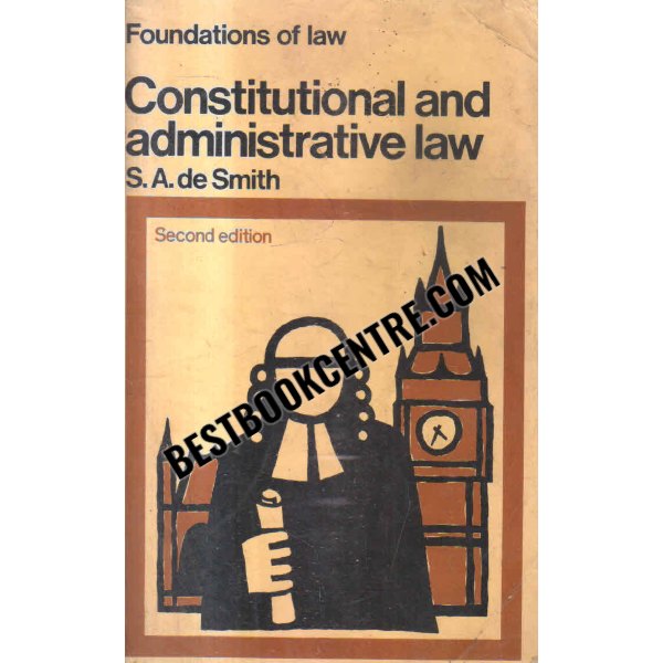 constitutional and administrative law second edition (Foundations of law) 