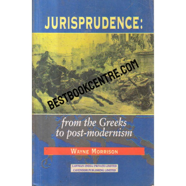 jurisprudence From the Greeks to Post-modernism