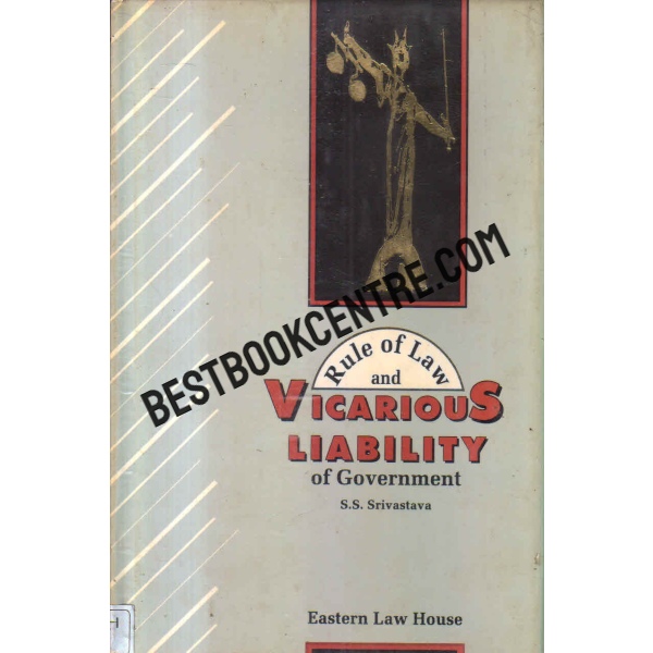 vicarius liabillity of government (First Edition)