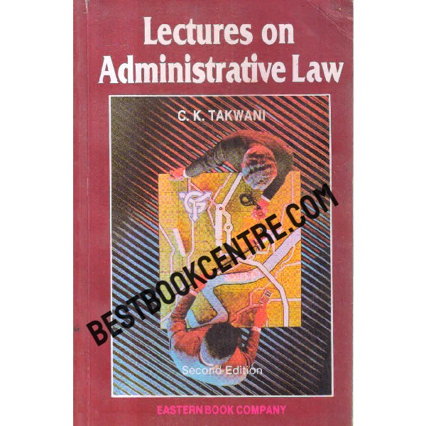lectures on administrative law second edition