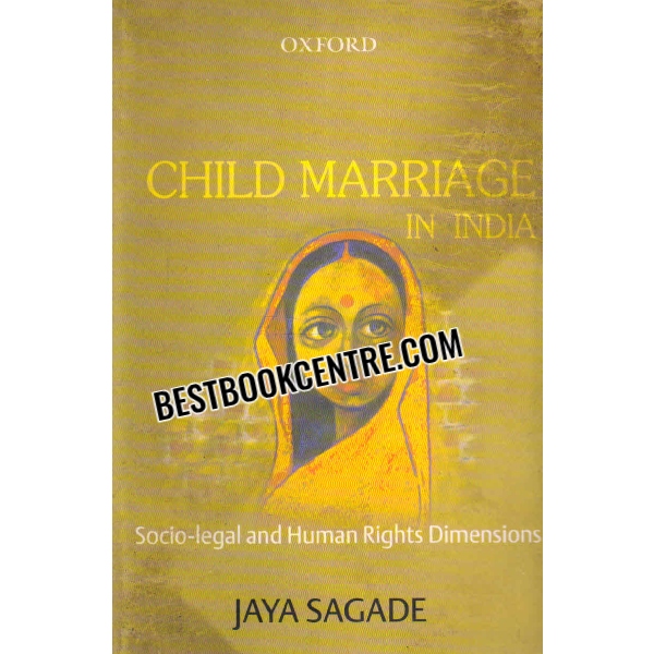 child marriage in india 1st edition
