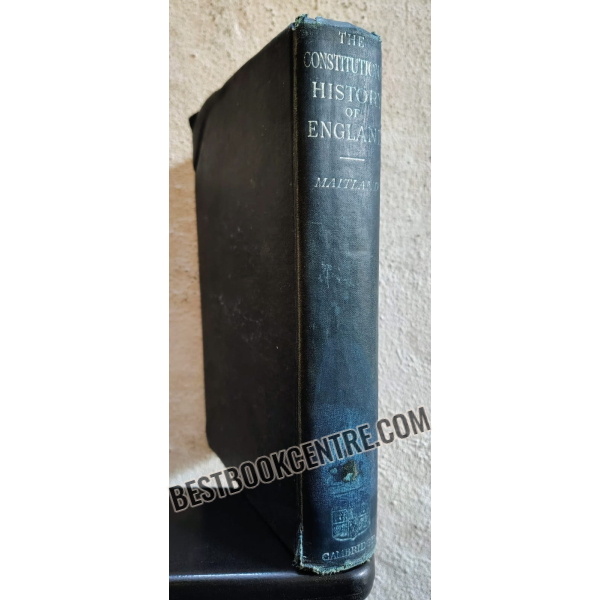 the constitutional history of england 1st edition reprint