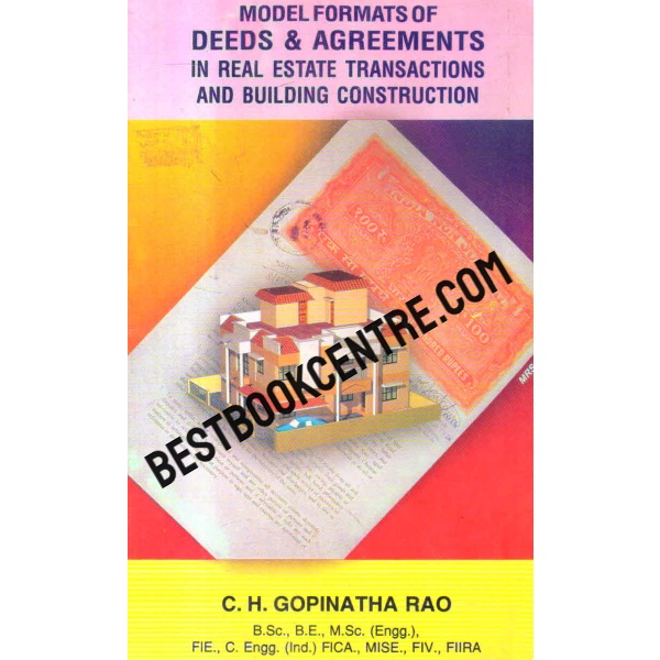 model formats of deeds and agreements in real estate transactions and building construction